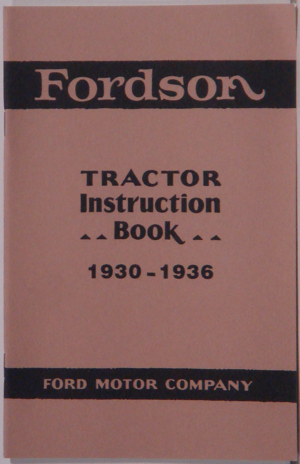 1930-36 Fordson Tractor Instrucion Manual