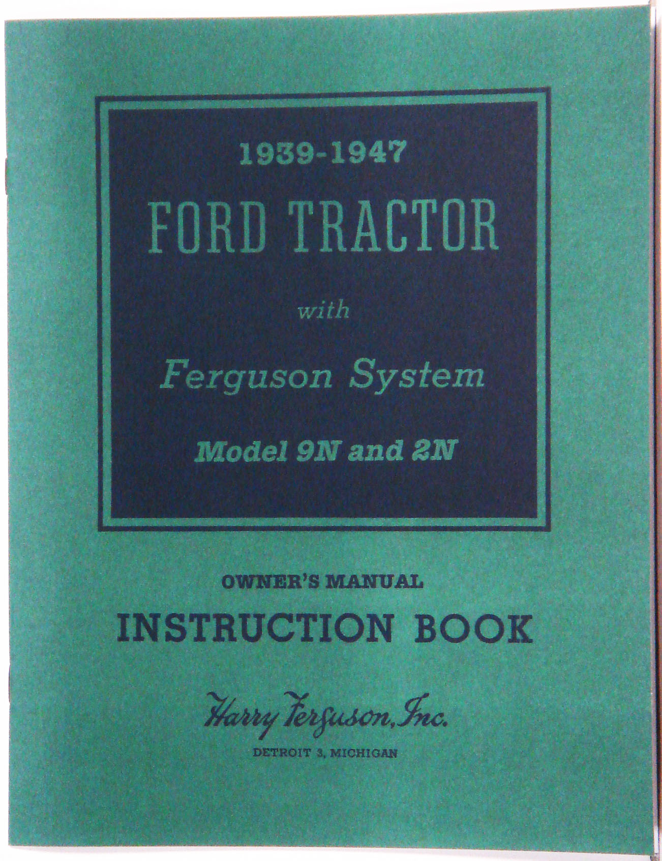1939-47 9N 2N Tractor Owners Manual
