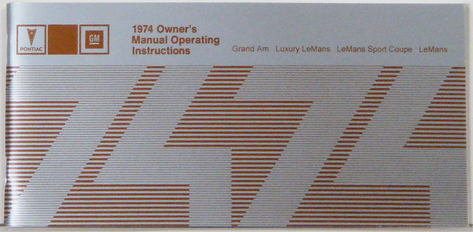 1974 Pontiac Grand Am-Lemans Owner's Manual