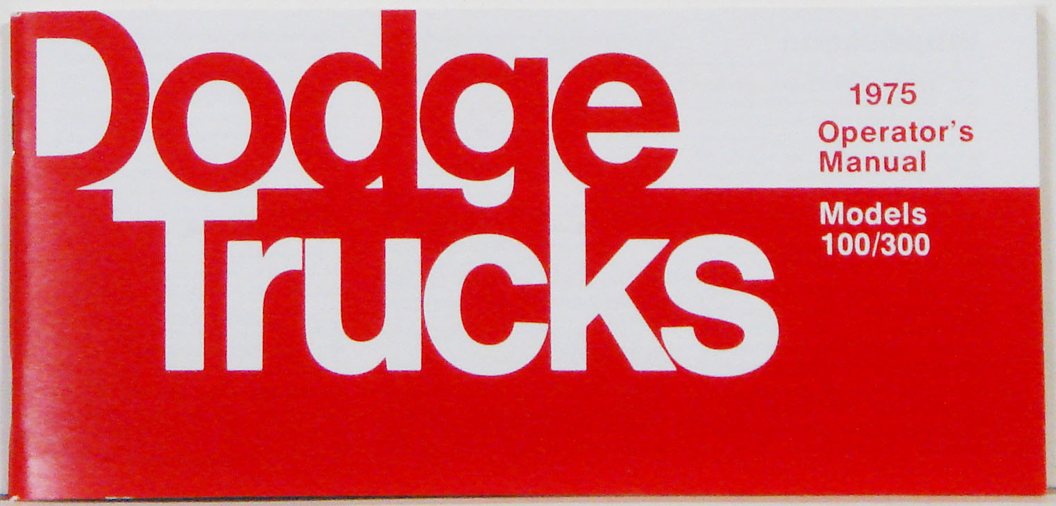 1975 Dodge Truck Owners Manual