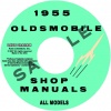 1955 OLDSMOBILE REPAIR MANUAL- ALL MODELS