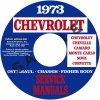 1973 CHEVY REPAIR, OVERHAUL, & BODY MANUALS- ALL MODELS