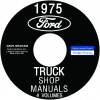 1975 FORD TRUCK REPAIR MANUALS 5 VOLUME SET