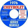 1976 CHEVY REPAIR, OVERHAUL, & BODY MANUALS- ALL MODELS