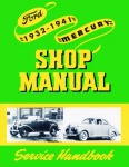 1932, 1933, 1934, 1935, 1936, 1937, 1938, 1939, 1940, 1941 Ford Service Manual