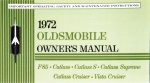 1972 Oldsmobile Owner's Manual:F-85,Cutlass,Cutlass S, Supreme,Cruiser, Vista Cruiser