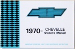 1970 Chevelle Owners / El Camino Owners Manual