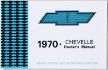 1970 Chevelle Owners / El Camino Owners Manual