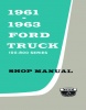 1961,1962, 1963 Ford Truck Repair Manual